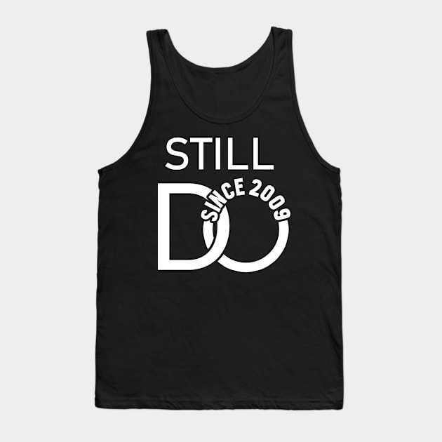 Still Do Since 2009 Wedding Anniversary Couple Matching Tank Top by LotusTee